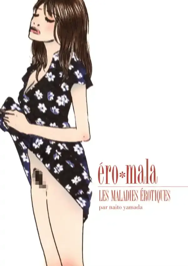 ero・mala LES MALADIES EROTIQUES1